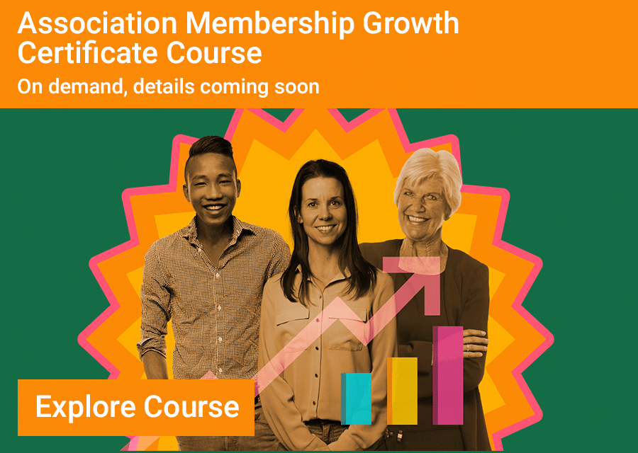 Association Membership Growth Certificate Course Feature