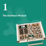 Class 1: The Architect Mindset. Association Conference Architecture Certificate Course